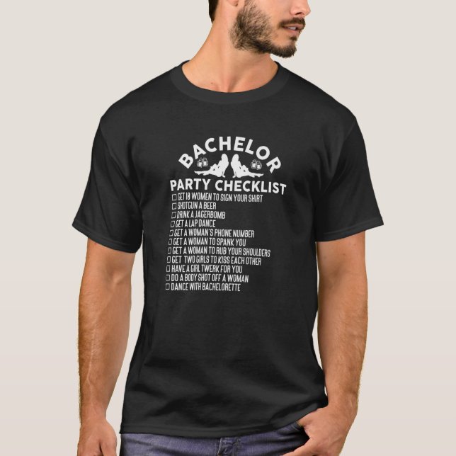 Getting Married Groom  Bachelor Party Checklist T-Shirt (Front)