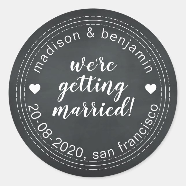Getting Married Save the Date Chalkboard Classic Round Sticker (Front)