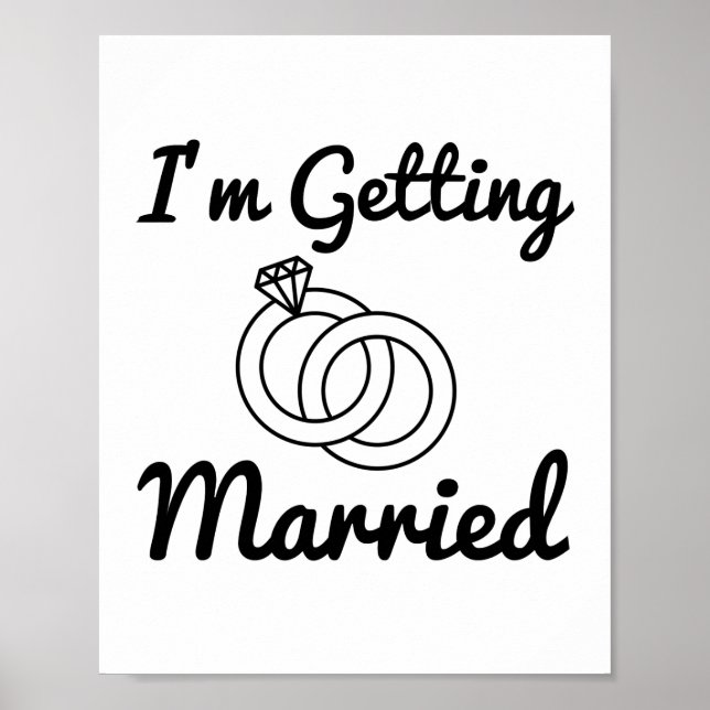 Getting married wedding ring poster (Front)