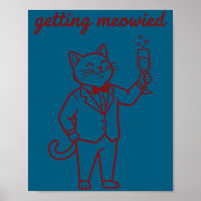 Getting meowied funny cat wedding bride groom long poster (Front)