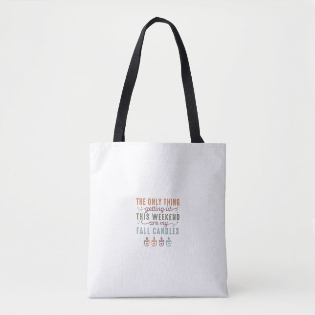Getting My Fall Candles Tote Bag (Front)