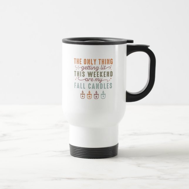 Getting My Fall Candles Travel Mug (Right)