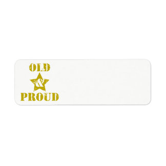 Getting Old Ain't for Sissies! Old & Proud!