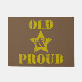 Getting Old Ain't for Sissies! Old & Proud! Doormat