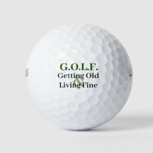 Getting Old and Living Fine Golf Balls