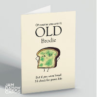 Getting OLD Funny Customisable Birthday