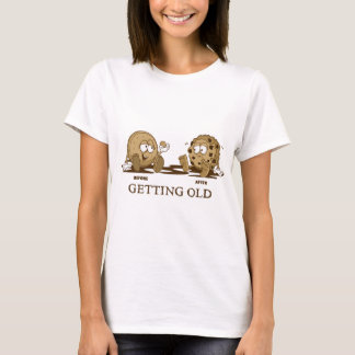 getting old T-Shirt
