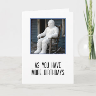Getting Older Birthday Humour Card