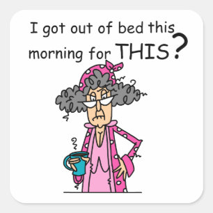 Getting Out of Bed Humour Square Sticker