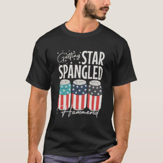 Getting Star Spangled Hammered Beer 4Th Of July T-Shirt