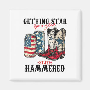 Getting Star Spangled Hammered Est 1776 Magnet