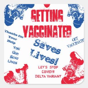 GETTING VACCINATED  SQUARE STICKER