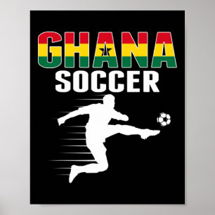 Ghana Soccer Fans Jersey - Proud Ghanian Footbyll Poster