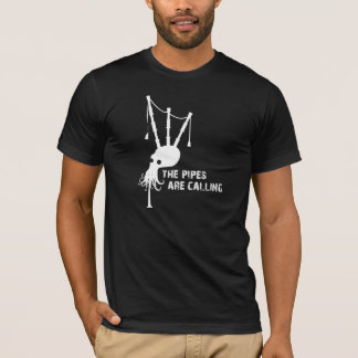 GHB - The pipes are calling T-Shirt