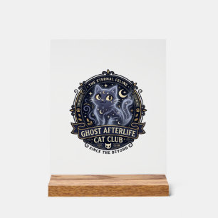 Ghost Afterlife Cat Cat Dad Gift Idea - Ghost Afte Acrylic Sign