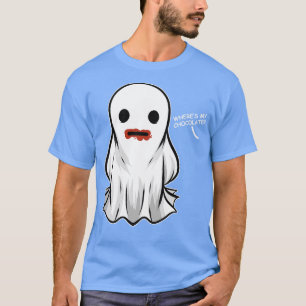 Ghost Ate The Chocolate Where Is My Chocolate Hall T-Shirt