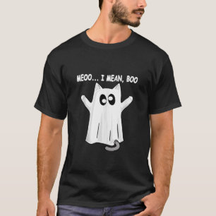 Ghost Cat Meow I Mean Boo Halloween For Cat Lover T-Shirt