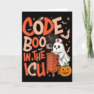 Ghost Code Boo In The Icu Nursing Nurse Halloween  Card