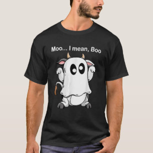 Ghost Cow Moo I Mean Boo Halloween Outfit Funny T-Shirt