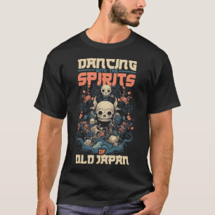 Ghost Demon Dancing With Spirit Of Old Japan Yokai T-Shirt