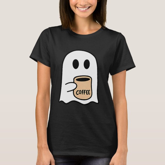 Ghost Drinking Coffee Funny Halloween Costume Coff T-Shirt (Front)