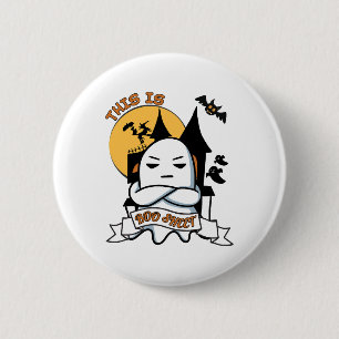 Ghost Halloween Costume Funny Boo 6 Cm Round Badge