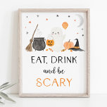 Ghost Halloween Eat Drink Be Scary Party Sign<br><div class="desc">This adorable design features my hand painted watercolor Halloween illustrations.</div>
