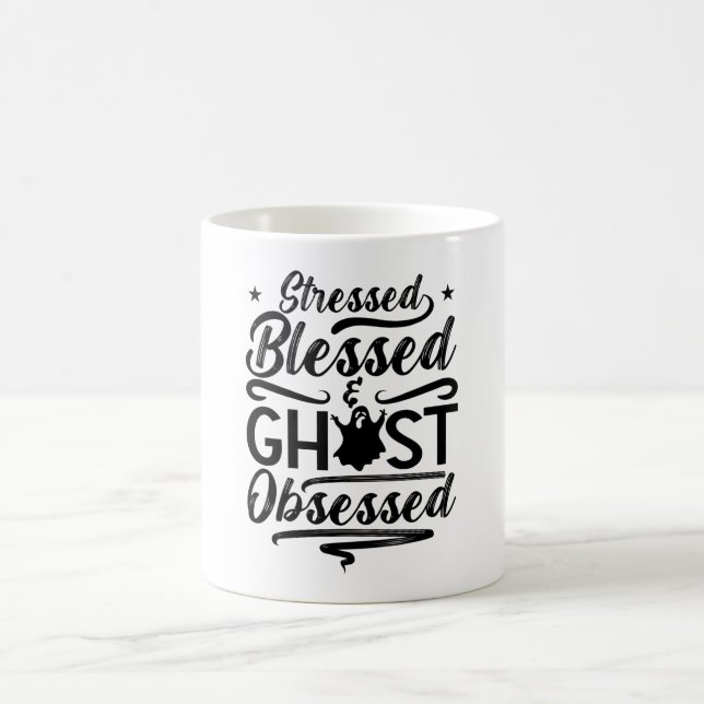 Ghost Hunter Stressed Blessed Hunt Ghost Hunting Coffee Mug (Center)
