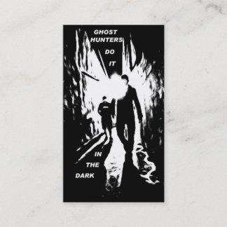 Ghost Hunters do it in the dark business cards