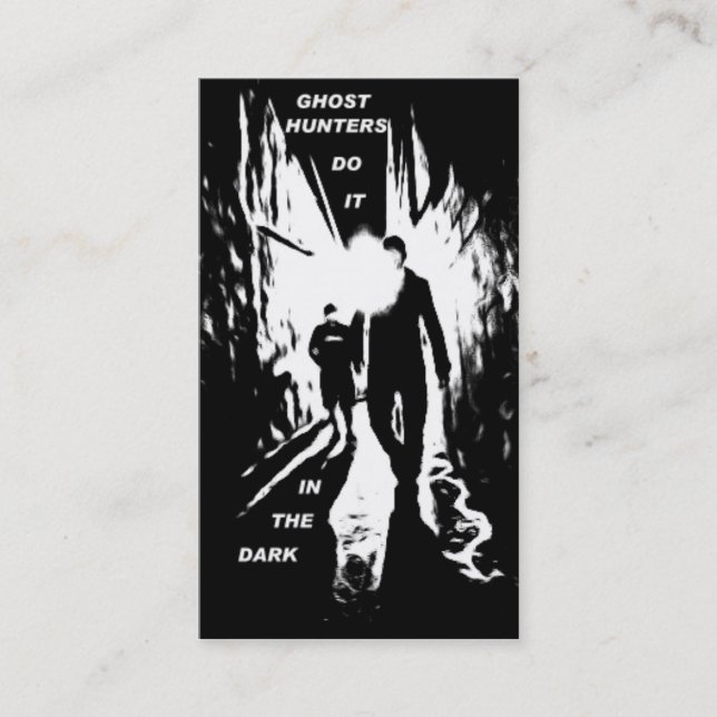 Ghost Hunters do it in the dark business cards (Front)