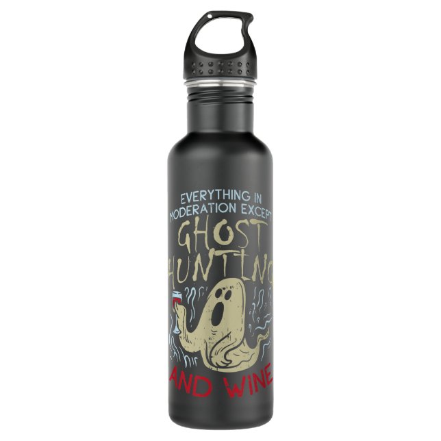 Ghost Hunting And Wine Gift For Ghost Hunter 710 Ml Water Bottle (Front)