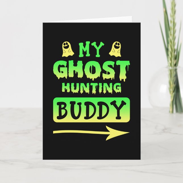 Ghost Hunting Buddy Card (Front)