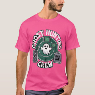 Ghost Hunting Crew Paranormal Investigation Equipm T-Shirt