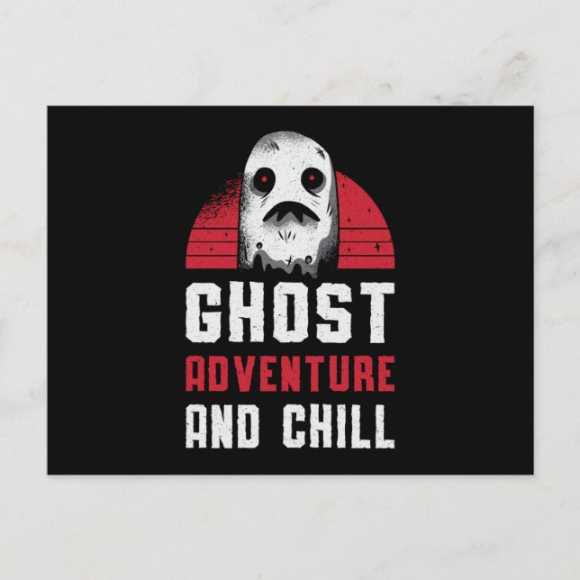 Ghost Hunting Ghost Adventure And Chill Hunter Postcard (Front)