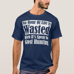 Ghost Hunting , Happy Halloween 3034 T-Shirt