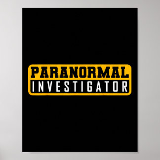 Ghost Hunting Paranormal Investigator Poster