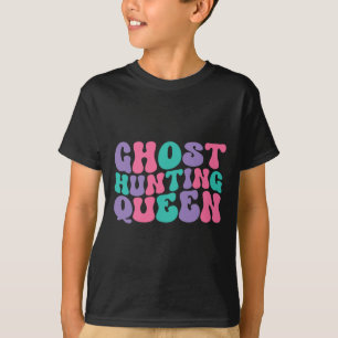 Ghost Hunting Queen Womens Ghost Hunter Retro Vint T-Shirt