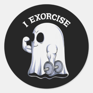 Ghost I Exorcise Fun Gym Exercise Workout Spooky H Classic Round Sticker