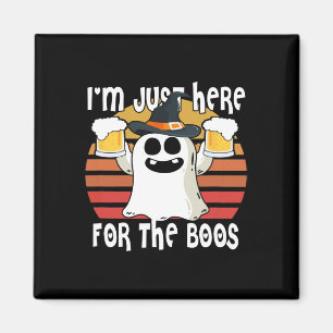 Ghost I'm Just Here For Boos1  Magnet