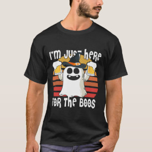 Ghost I'm Just Here For Boos1 T-Shirt
