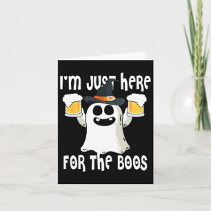 Ghost I'm Just Here For Boos Halloween Cute Ghost Card
