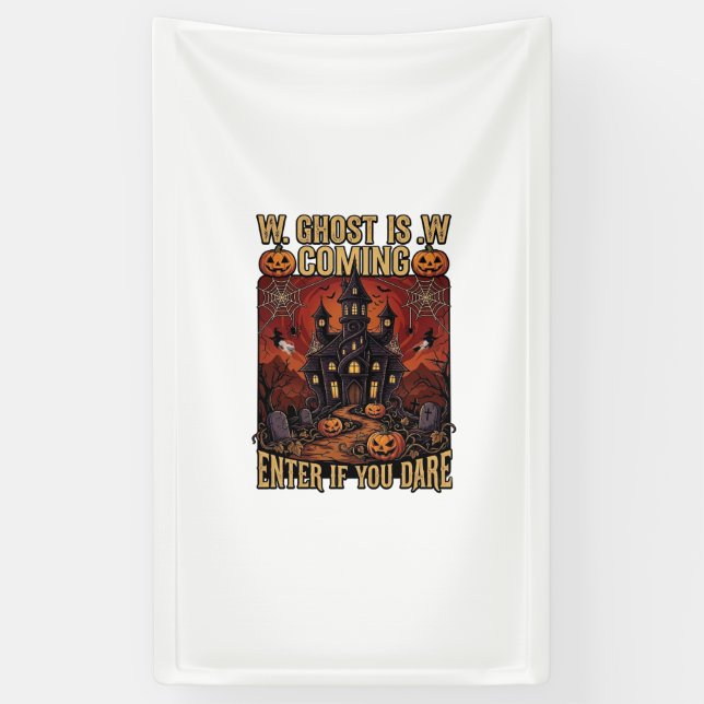 Ghost Is Coming Halloween Haunted House Pumpkins B Banner (Vertical)