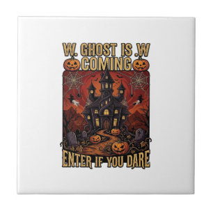 Ghost Is Coming Halloween Haunted House Pumpkins B Tile