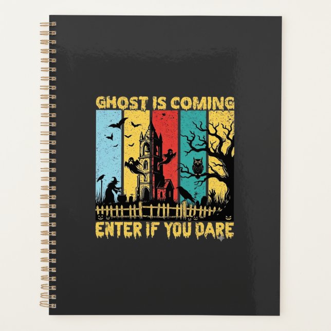 Ghost Is Coming Halloween Haunted House Witch Owl_ Planner (Front)