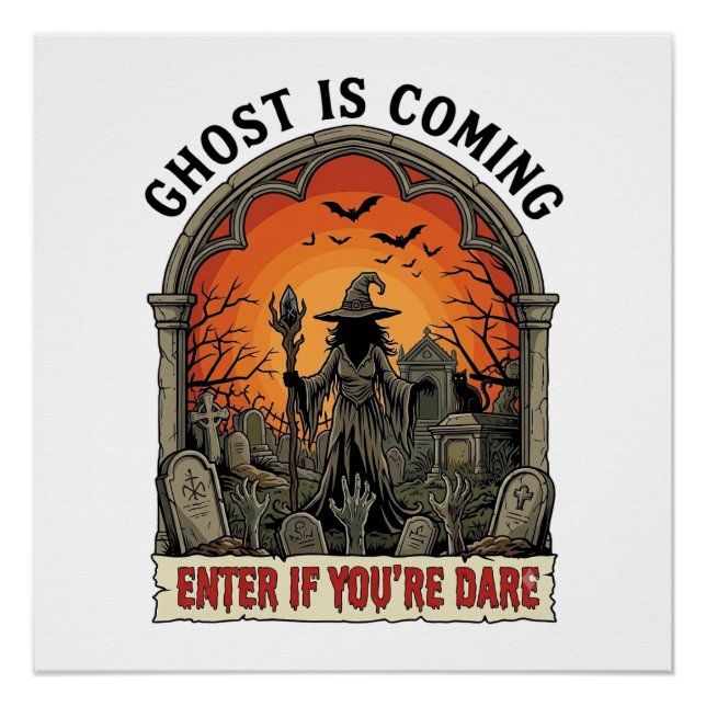 Ghost Is Coming Witch Graveyard Zombie Hands Hallo Poster (Front)