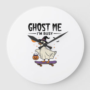 Ghost Me Im Busy Halloween Goose Skateboard Large Clock