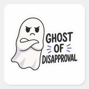 Ghost of Disapproval Sticker Sticker