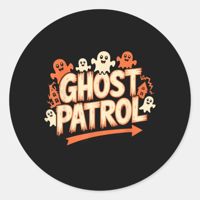 Ghost Patrol Halloween Funny Ghost Classic Round Sticker (Front)