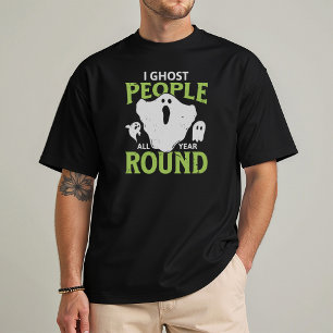 Ghost People All Year Round Funny Halloween T-Shirt