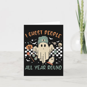 Ghost People All Year Round Retro Halloween Ghost  Card